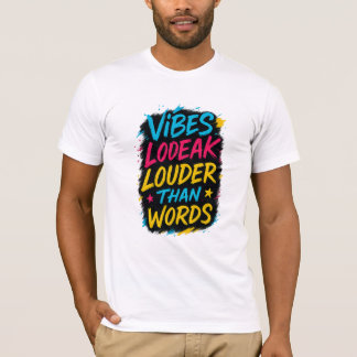Farbige, kühne Zitat-T-Shirt T-Shirt