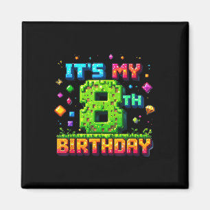 Farbige Pixel Geburtstag Es's Mein 8. Geburtst Magnet