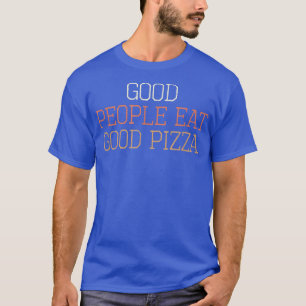 Farbige Retro Funny Good People essen gute Pizza S T-Shirt