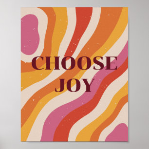 Farbige Retro, Wähle Freude Poster