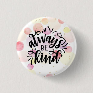Farbige Wasserfarben/immer freundlich sein Button