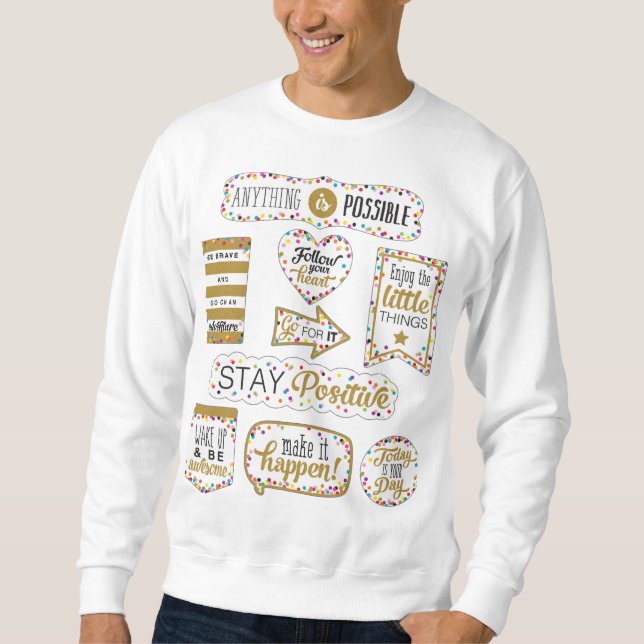 Farbige Zitate der Inspiration Sweatshirt (Vorderseite)