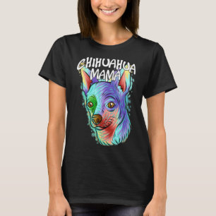 Farbiger Pop Portrait Chihuahua Dog Mama Mutter D T-Shirt