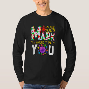 Farbiger Punkt-Tag Mach deinen Markierung sieh woh T-Shirt