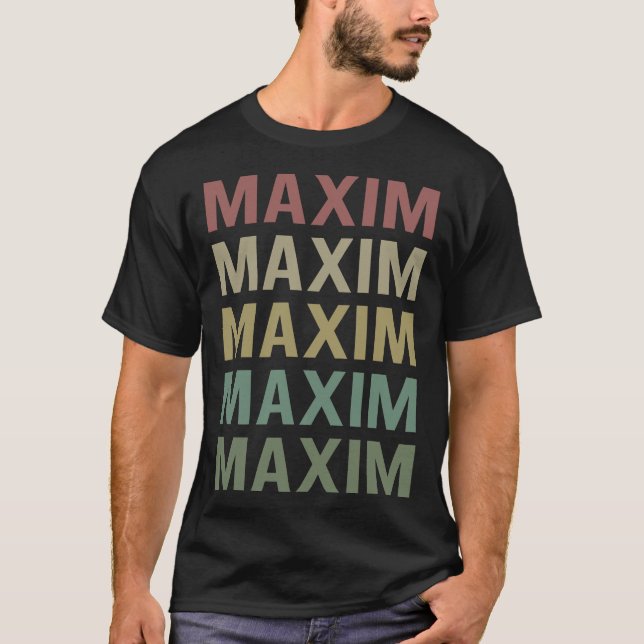 Farbiger Text Art - Maxim Name T-Shirt (Vorderseite)
