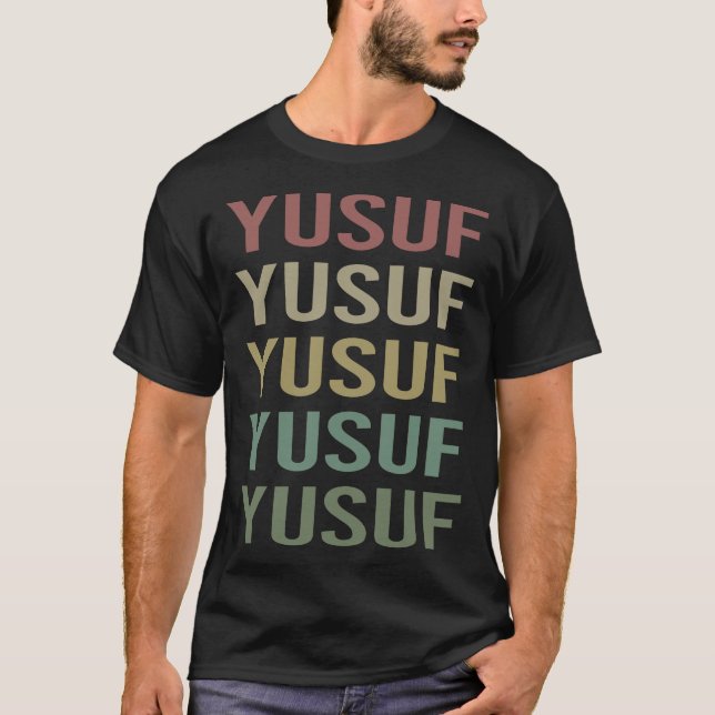 Farbiger Text Art - Yusuf Name T-Shirt (Vorderseite)