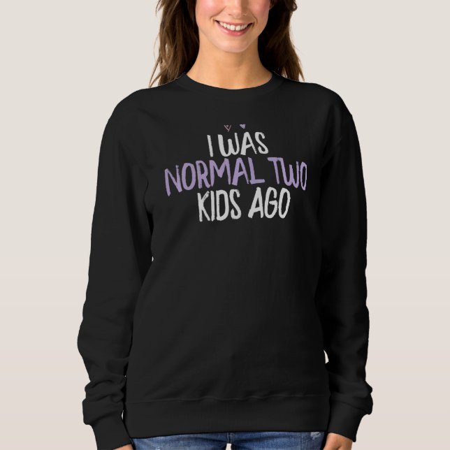 Farbiges Herz, ich war normal zwei Kinder vor Spri Sweatshirt (Vorderseite)