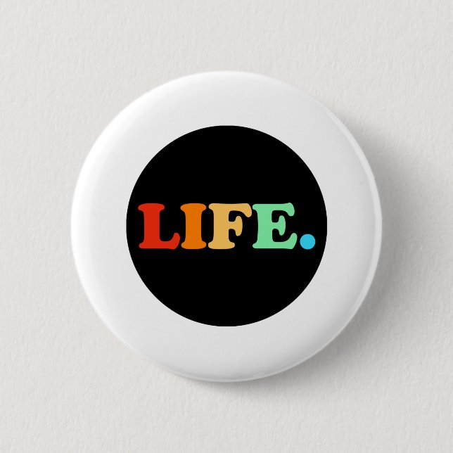 Farbiges Leben im Kreis Button (Vorderseite)