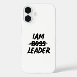 Farbpersonalisierungskoffer "Iam Leader not boss" iPhone 16 Hülle