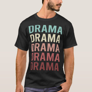 Farbtextdrama T-Shirt