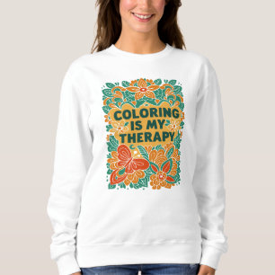 Farbtherapie - Funny Relaxation Sweatshirt