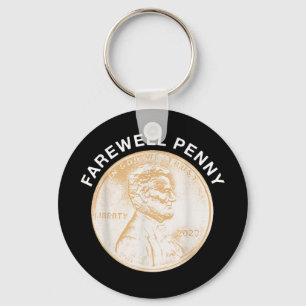 Farewell Penny - Produktionsende für US Pennies Schlüsselanhänger