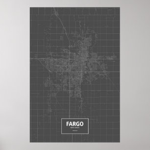 Fargo, North Dakota (weiß auf schwarz) Poster