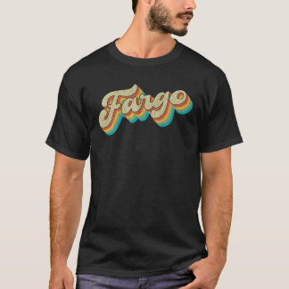 Fargo Vintag City Throwback Design Classic T Shir T-Shirt