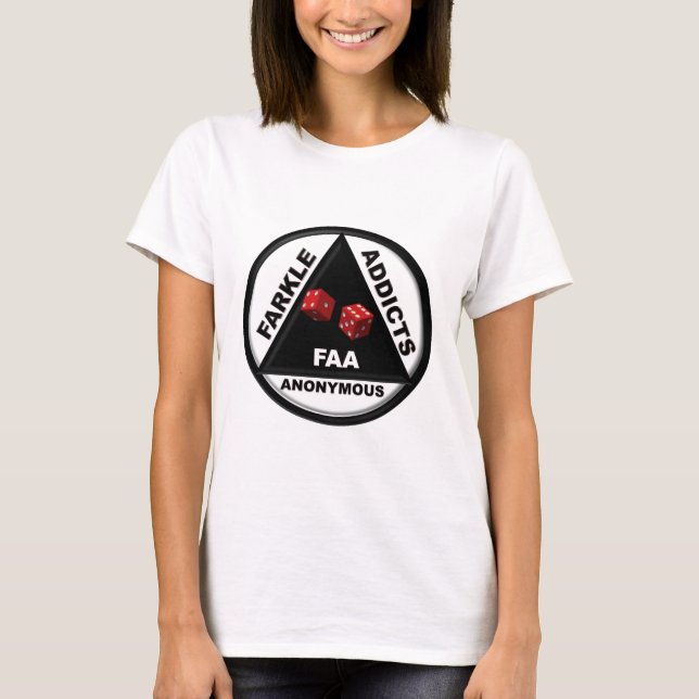 Farkle Süchtige anonym (Version 2010) T-Shirt (Vorderseite)