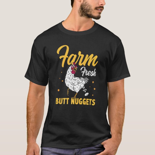 Farm Fresh Butt Nuggets Agriculteur Tractor Driver T-Shirt (Vorderseite)
