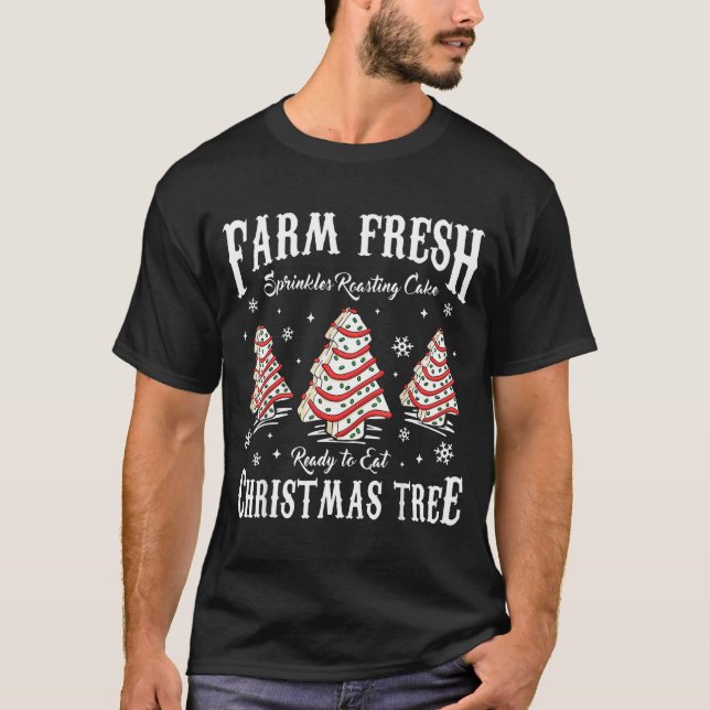 Farm Fresh Christmas Tree Xmas Debbie Cakes Family T-Shirt (Vorderseite)