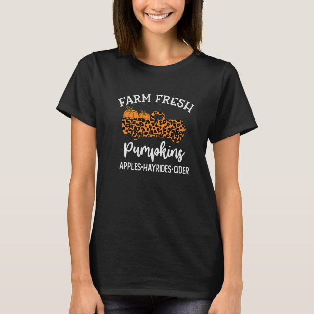 Farm Fresh Pumpkin Truck Apples Hayrides Cider Fal T-Shirt (Vorderseite)