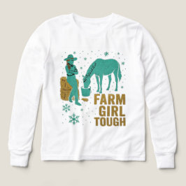 Farm Girl Tough Long Sleeve – Western Horse Shirt