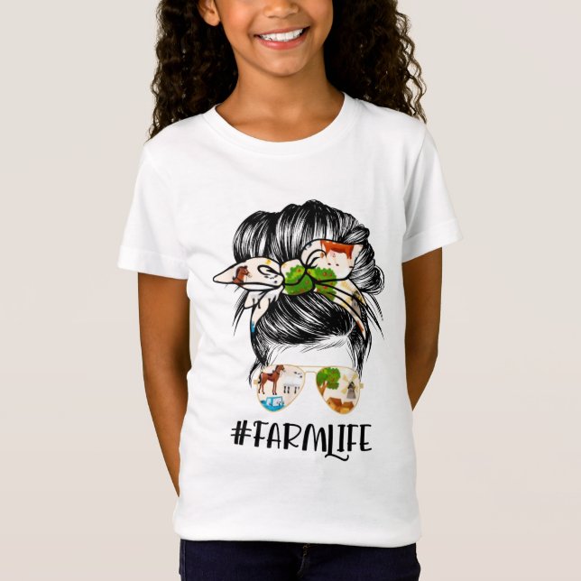Farm Life Messy Hair Bun Girl T-Shirt (Vorderseite)