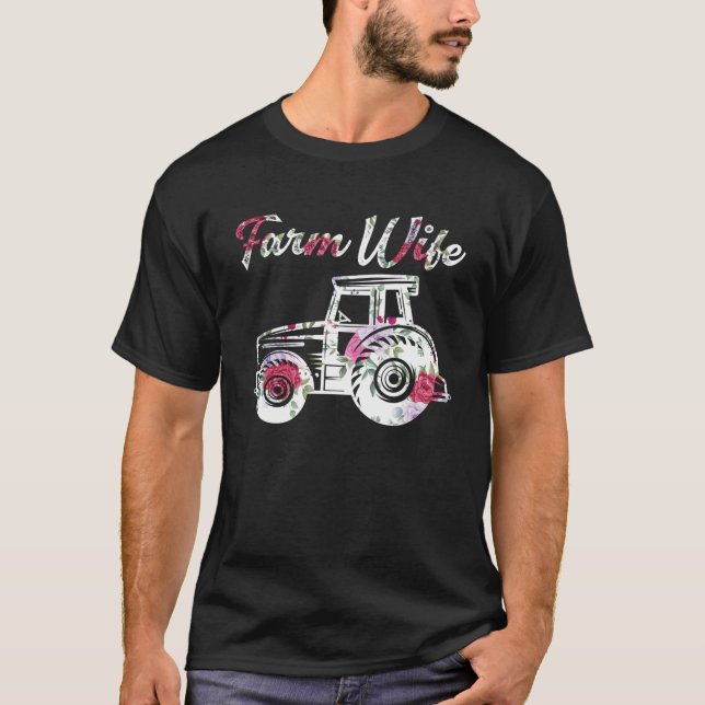 Farm Wife Farmer Farming Tractor Farmer s Wife Swe T-Shirt (Vorderseite)