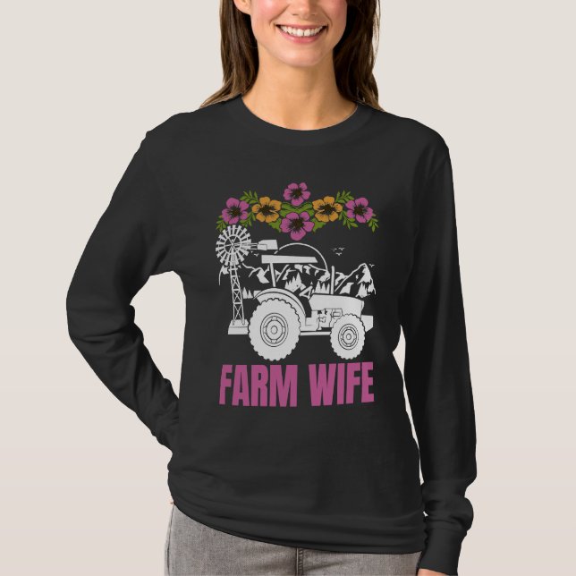 Farm Wife tractors Farmer Farming Tractor T-Shirt (Vorderseite)