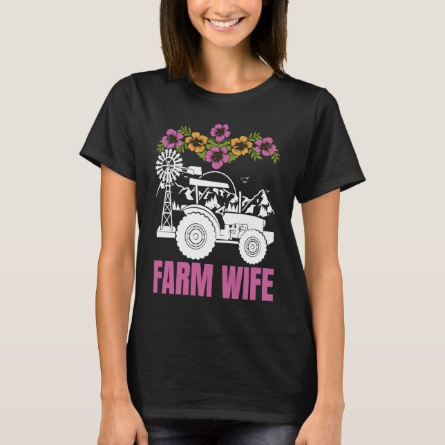 Farm Wife tractors Farmer Farming Tractor T-Shirt (Vorderseite)