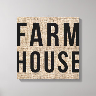 FARMHOUSE Black Letting Rustic Burlap Sacking Leinwanddruck