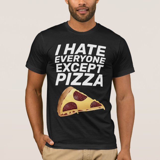 FARNY PIZZA 'HASS JEDER, ABER... T-Shirts (Vorderseite)