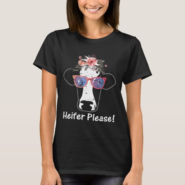 Färse Bitte Kuh T-Shirt (Vorderseite)