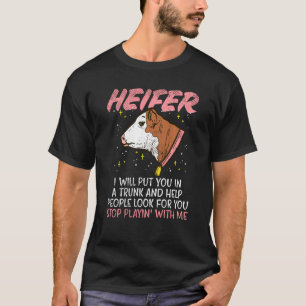 Färse Kuh Rancher Lustig Fleischer & Milchvieh Fa T-Shirt