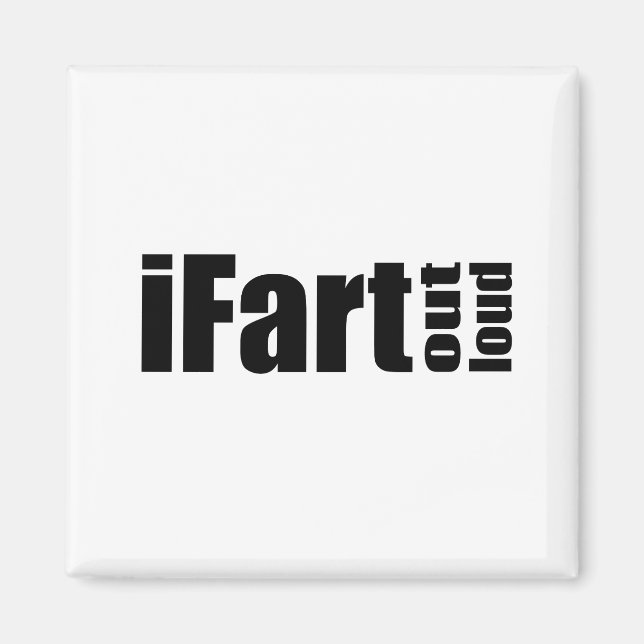 Fart Out Loud - Schlicht Magnet (Vorne)