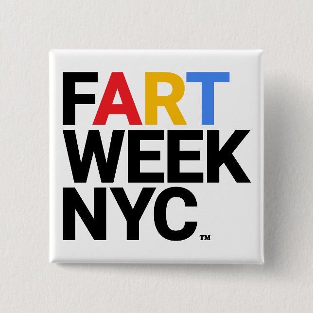 Fart Week NYC™ Knopf Button (Vorderseite)