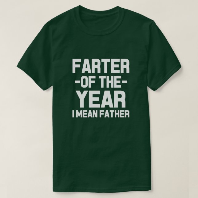 Farter des Jahres, Vati-Shirt gemeinen Vaters I T-Shirt (Design vorne)