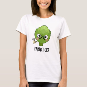 Fartichoke Funny Farting Artichoke Pun T-Shirt