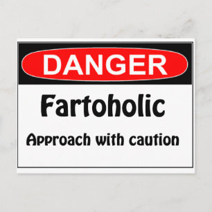 Farting Danger Fartoholic Postkarte