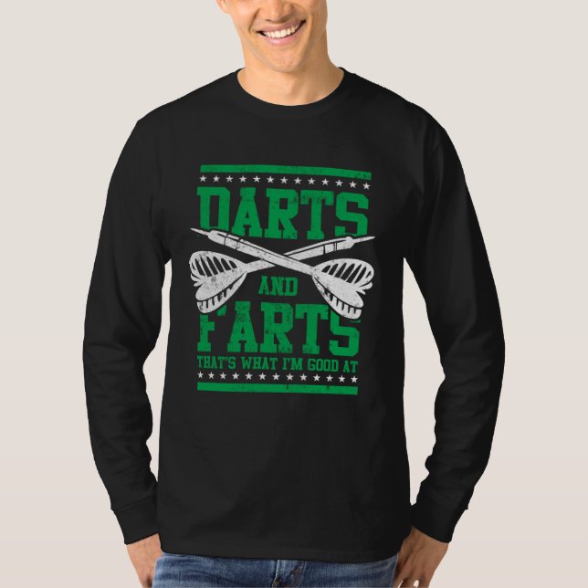 Farts and Darts  Dart Player  for Men Great Game T-Shirt (Vorderseite)