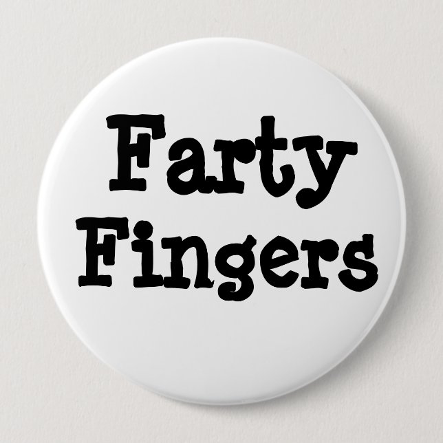 Farty Fingers Button (Vorderseite)