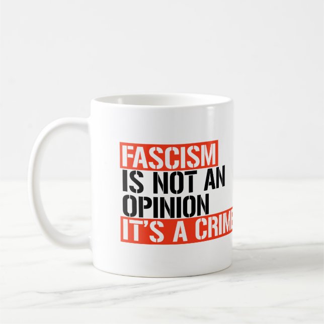 Faschismus ist keine Meinung Kaffeetasse (Links)