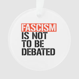 Faschismus ist nicht zu diskutieren ornament