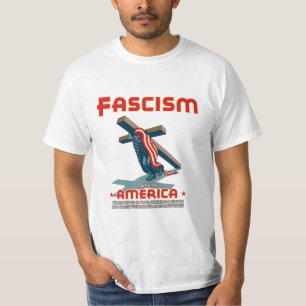 Faschismus kam eingewickelt T-Shirt