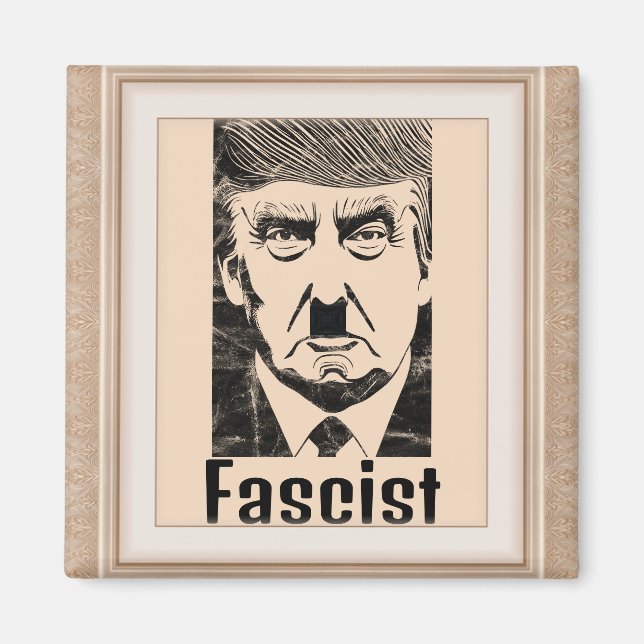 Faschist Trump Magnet (Vorne)