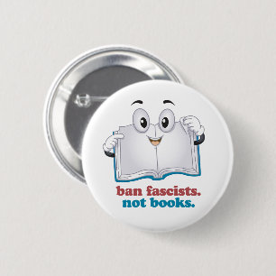 Faschisten verbieten, nicht Bücher Button