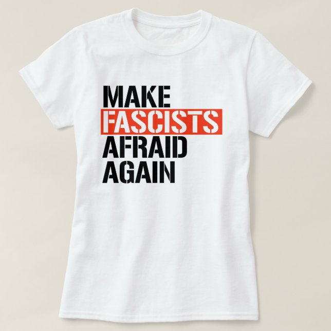 Faschisten wieder abschrecken T-Shirt (Design vorne)