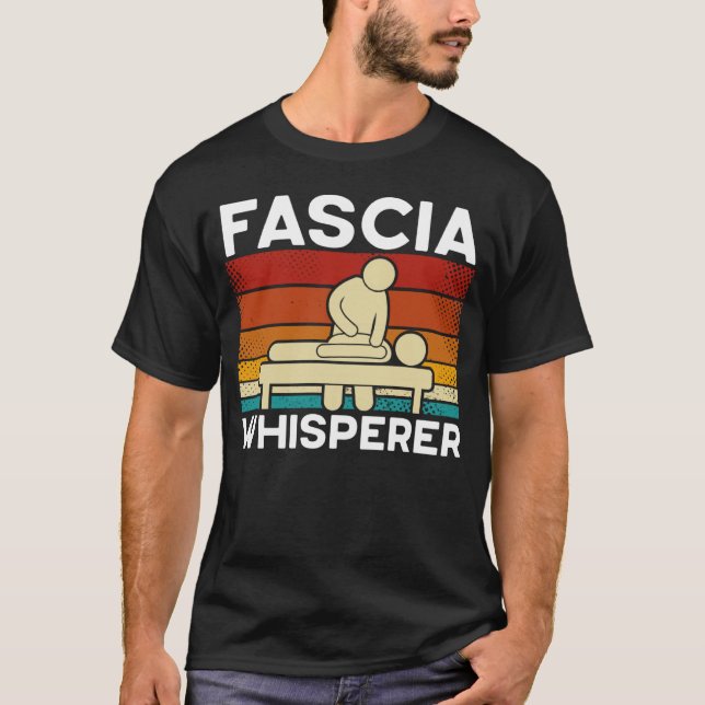 Fascia Whisperer Physical Therapist T-Shirt (Vorderseite)