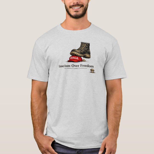 FASCISM OVER FREEDOM T-Shirt (Vorderseite)