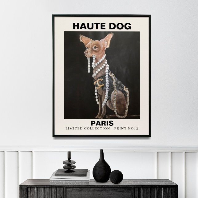 Fashion Dog | Chihuahua mit benutzerdefiniertem Te Poster (Von Creator hochgeladen)