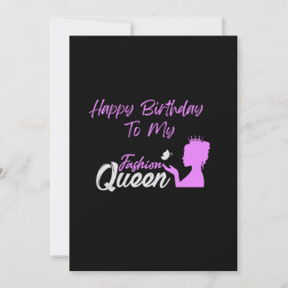Fashion Queen Birthday Card Feiertagskarte