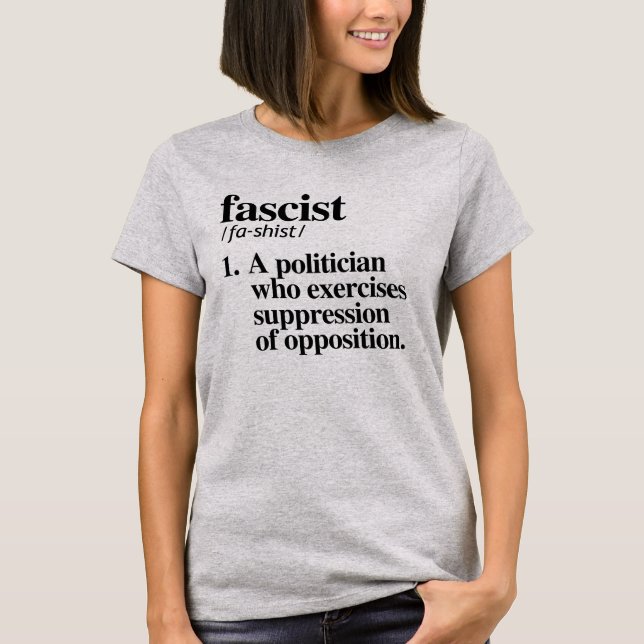 FASKISTISCHE DEFINITION T-Shirt (Vorderseite)