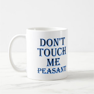 Fass Mich Nicht An Bauer Lustiger Becher oder Reis Tasse